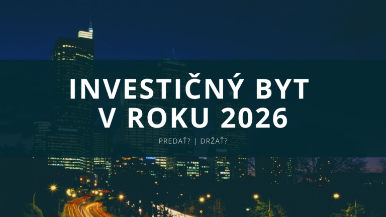 Oplatí sa predať investičný byt v roku 2026?