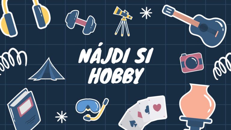Hobby: Investícia do budúcnosti